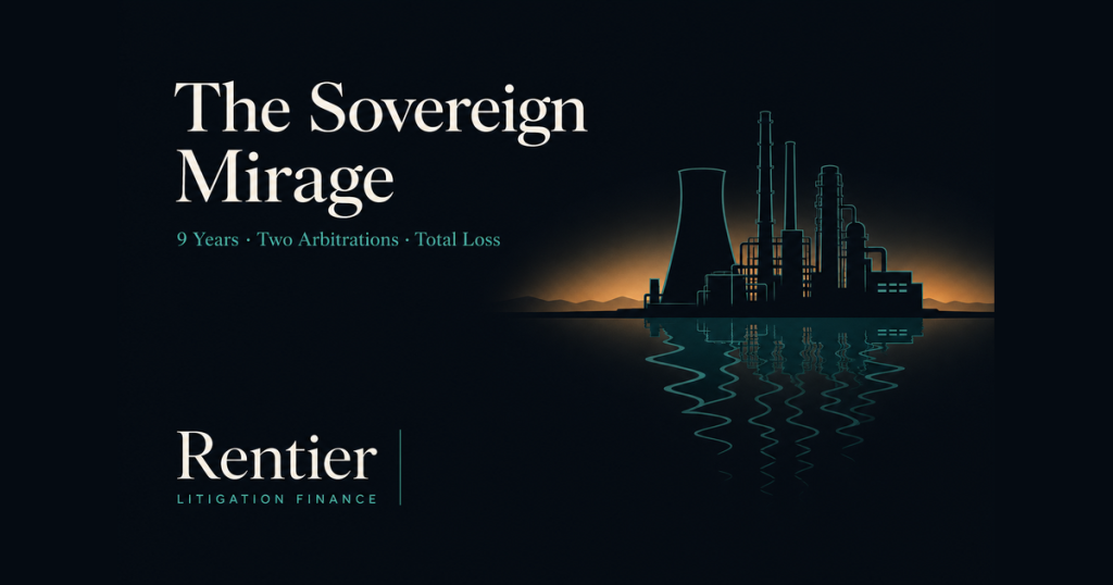The Sovereign Mirage: 9 Years, Two Arbitrations, Total Loss